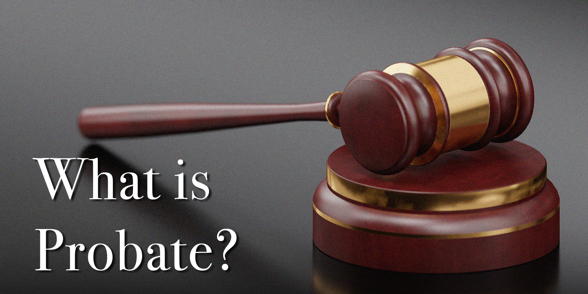 what is probate